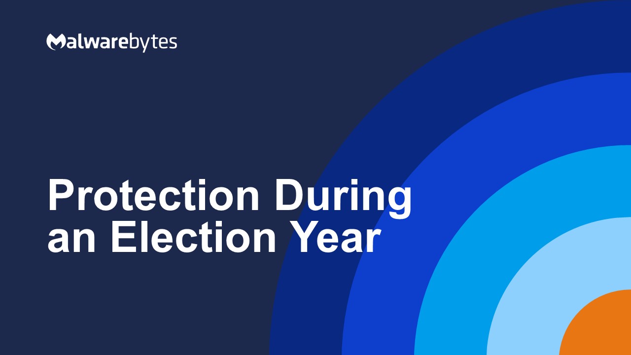 Protection During an Election Year